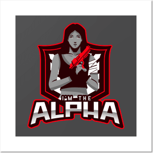 I'm The Alpha (12) Posters and Art